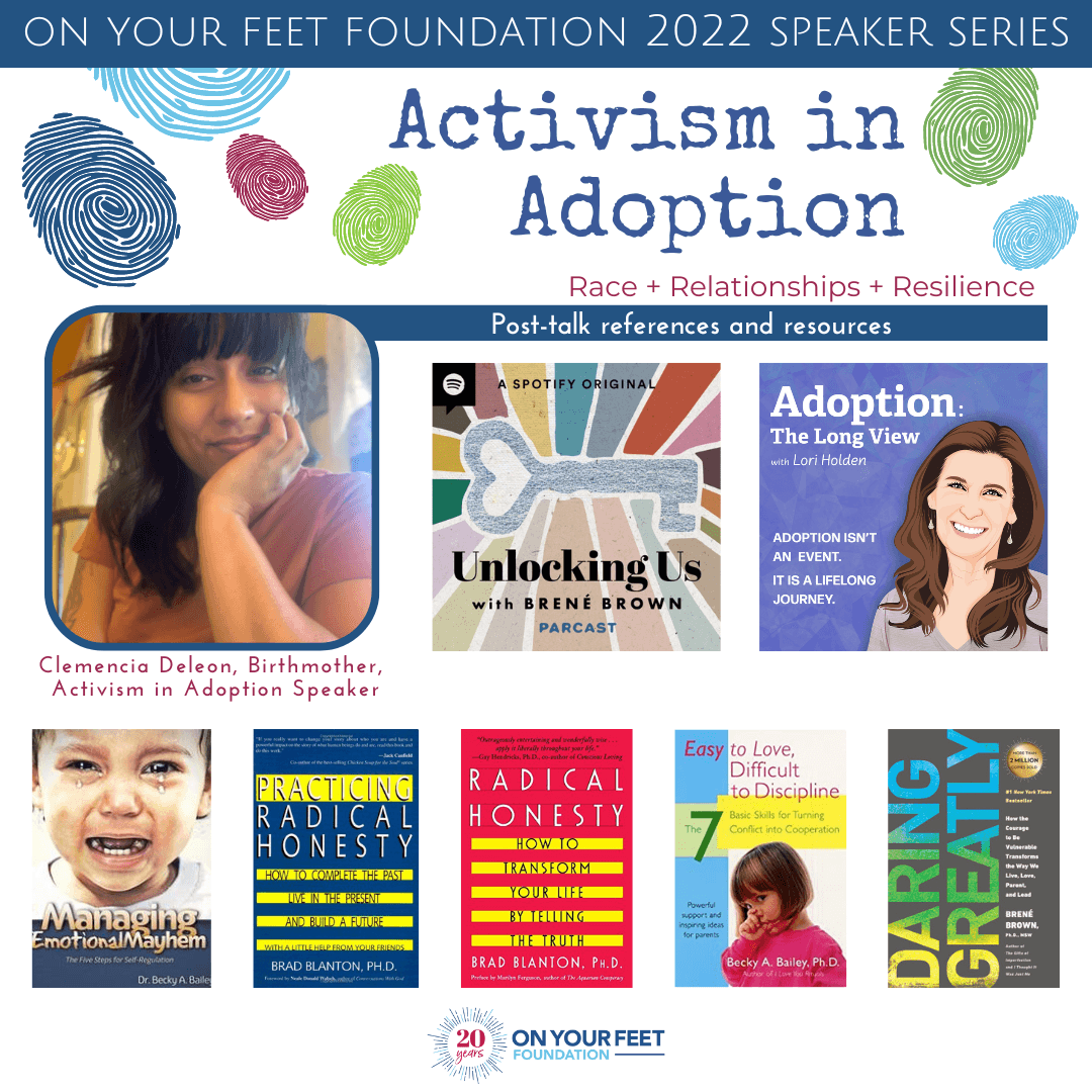 Activism in Adoption with Clemencia Deleon: Helpful Resources