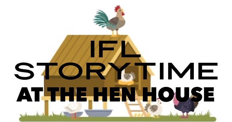 Storytime at the Hen House begins again soon!