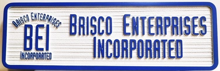  SC38416 - Carved and Sandblasted Wood Grain Sign for Brisco Enterprises Inc., 2.5-D Artist-Painted 