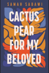 Cactus Pear for My Beloved book cover
