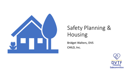 Safety Planning and Housing