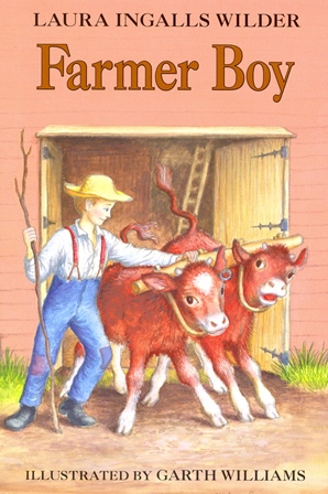 Laura Ingalls Wilder - Farmer Boy [Paperback]