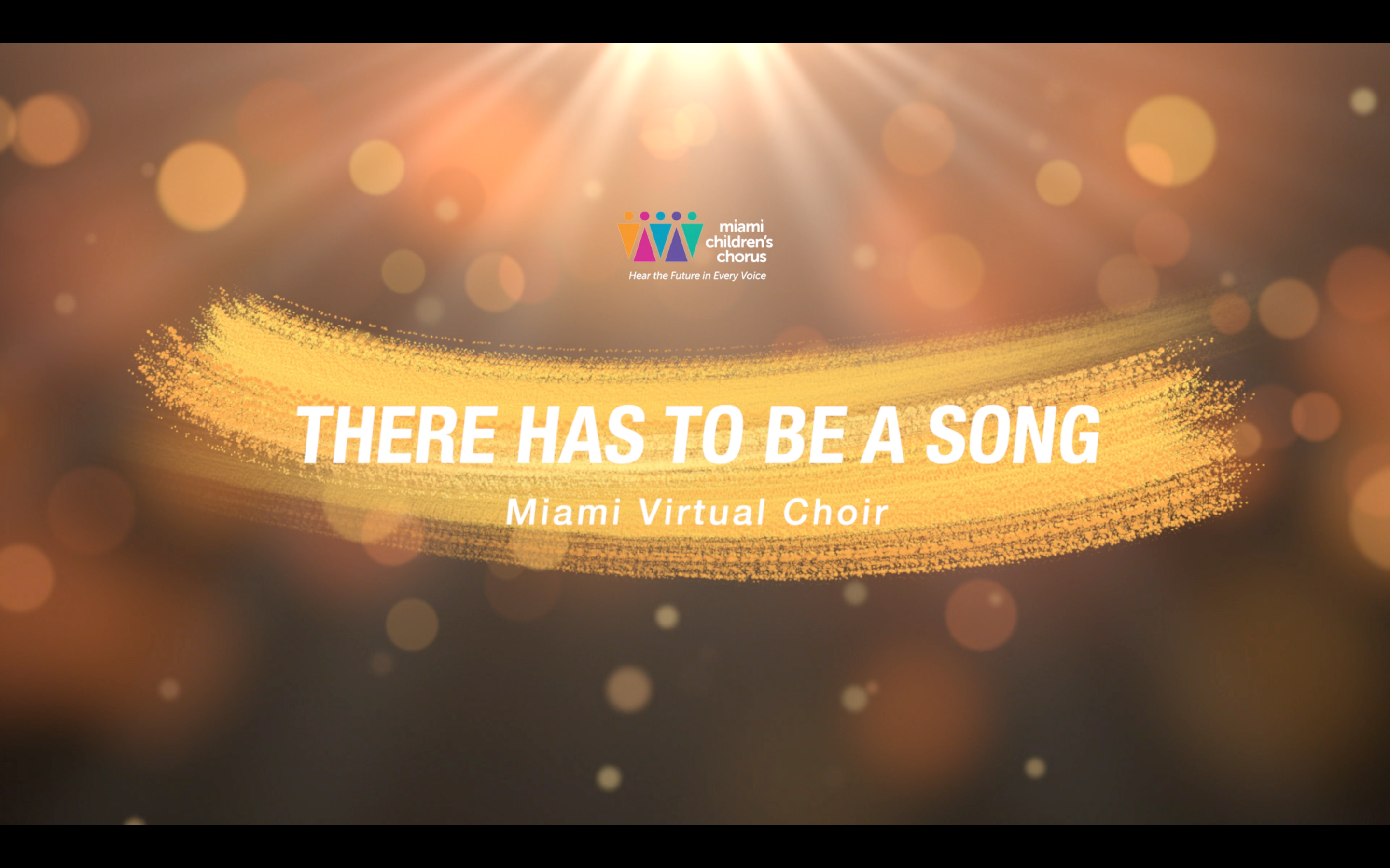 Miami Virtual Choir - There Has To Be A Song