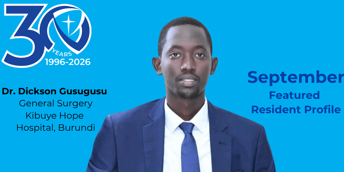 Dr. Dickson Gusugusu*Kibuye Hope  Hospital, Burundi