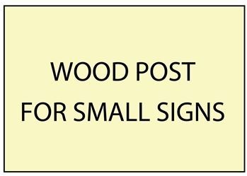 Single Redwood or Cedar Wood Posts for Smaller Signs