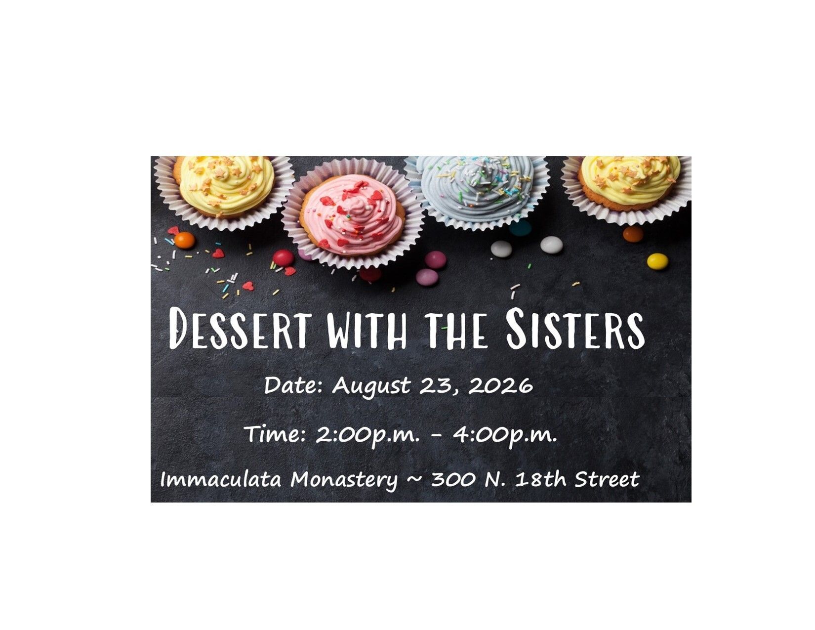 Dessert with the Sisters!
