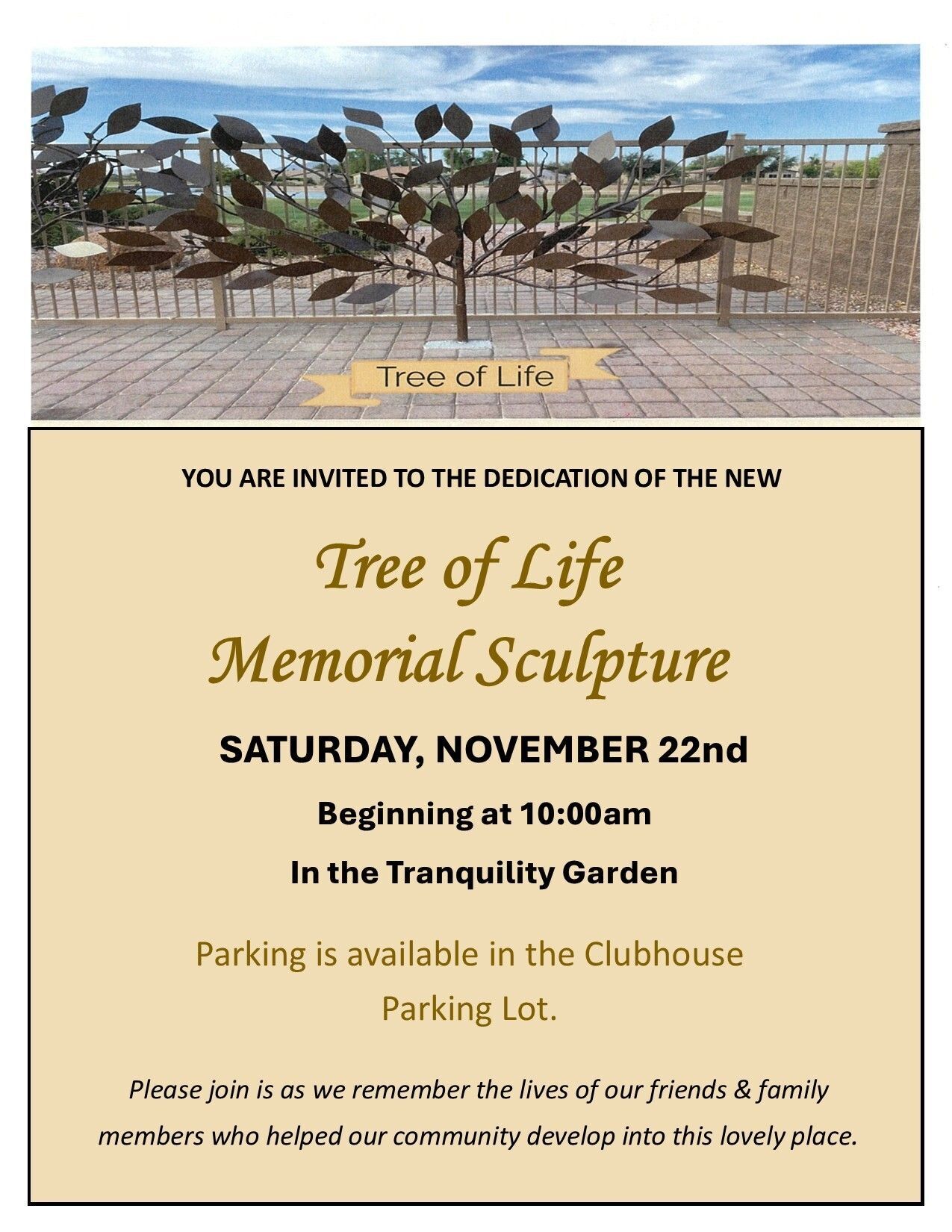 Memorial to the lives of friends and family who helped our community develop.