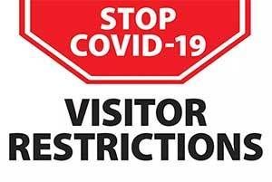 Stop COVID-19 - Visitor Restrictions picture.