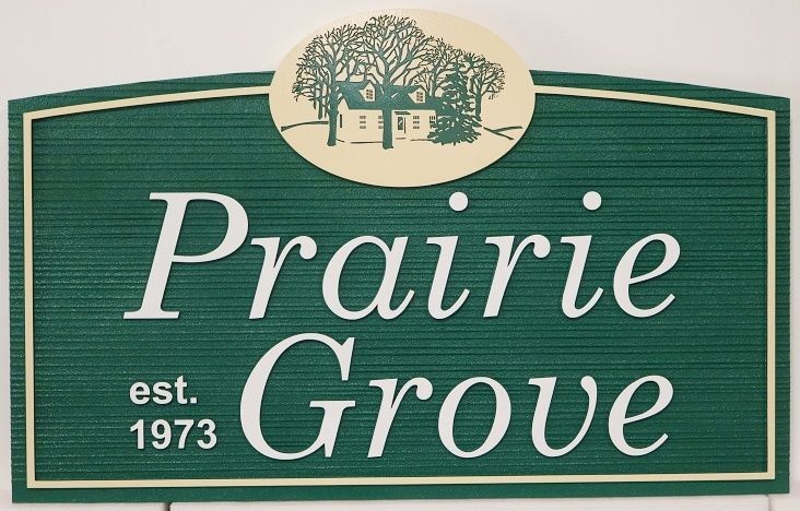 M22052A - Carved and Sandblasted 2.5-D Relief HDU Sign for "Prairie Grove"