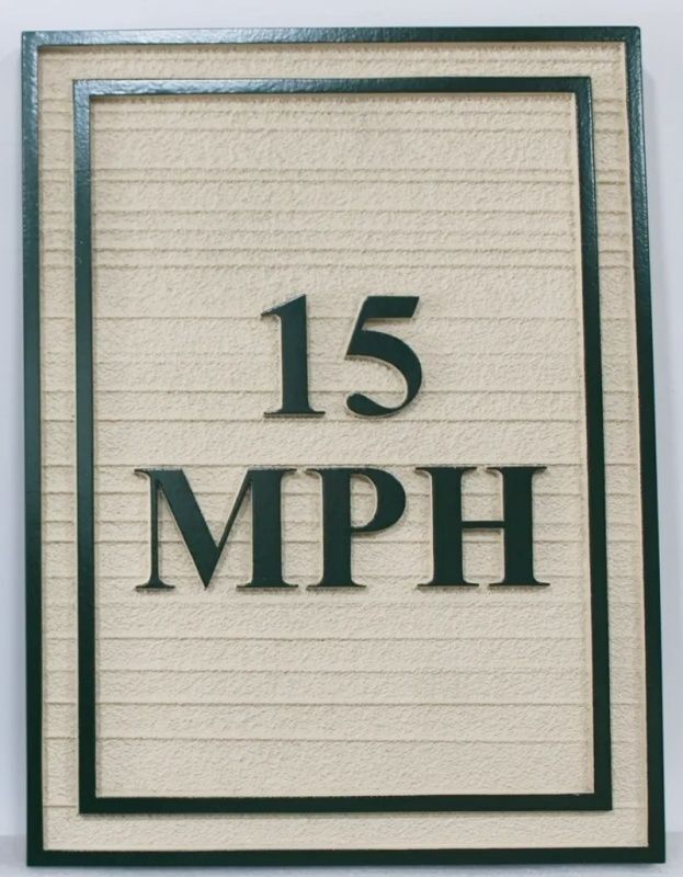 H17273 - Carved and Sandblasted "15 MPH" Sign