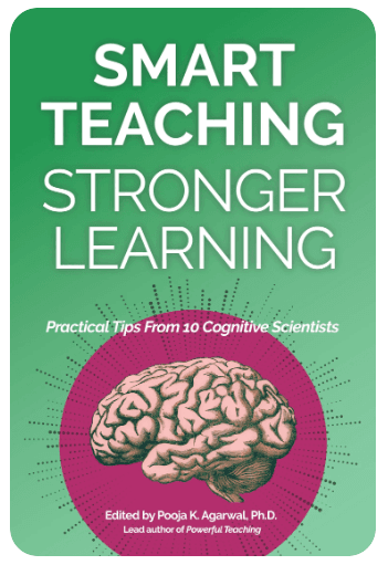 Smart Teaching, Stronger Learning by Pooja Agarwal