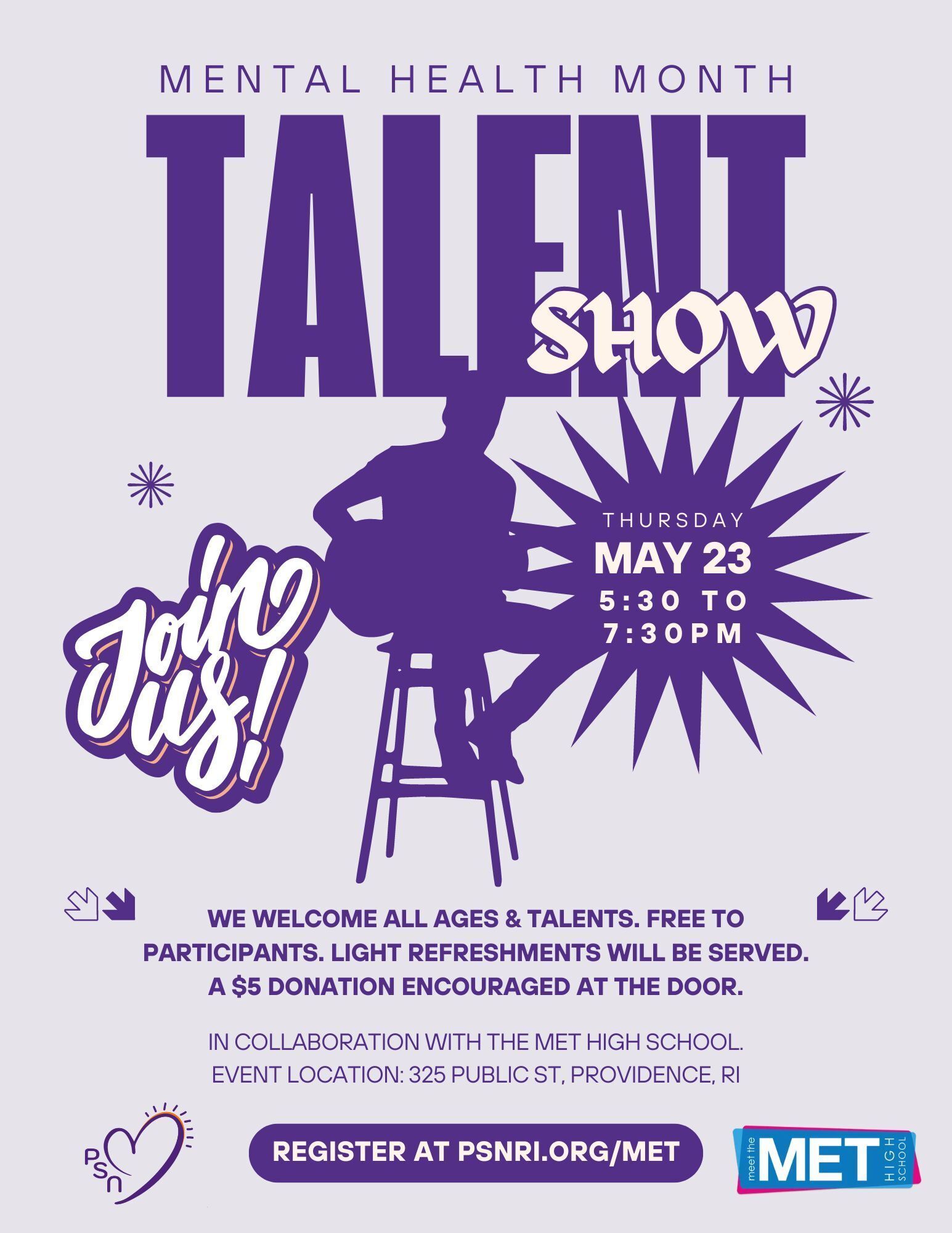PSN and MET High School Talent Show in May