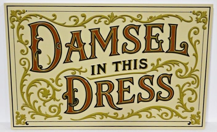 SA28074 - Carved and Sandblasted Sign for "Damsel In This Dress" Shop