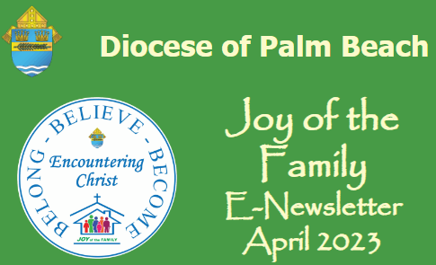 Joy of the Family Newsletter - April