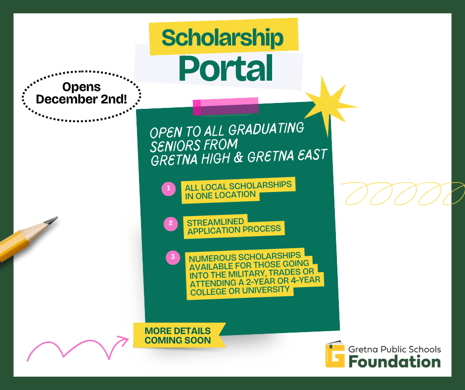 Scholarship Portal Opening  Soon for Gretna High & Gretna East Seniors