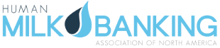 Human Milk Banking Association of North America