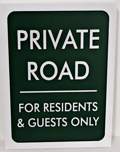 KA20757A - Carved and Sandblasted High-Density-Urethane (HDU) Private Road Sign