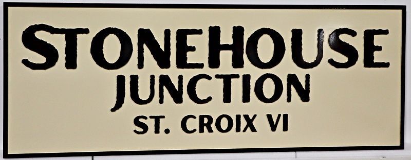 F15137 - Carved and Sandblasted HDU Sign for "Stonehouse Junction St. Croix VI"