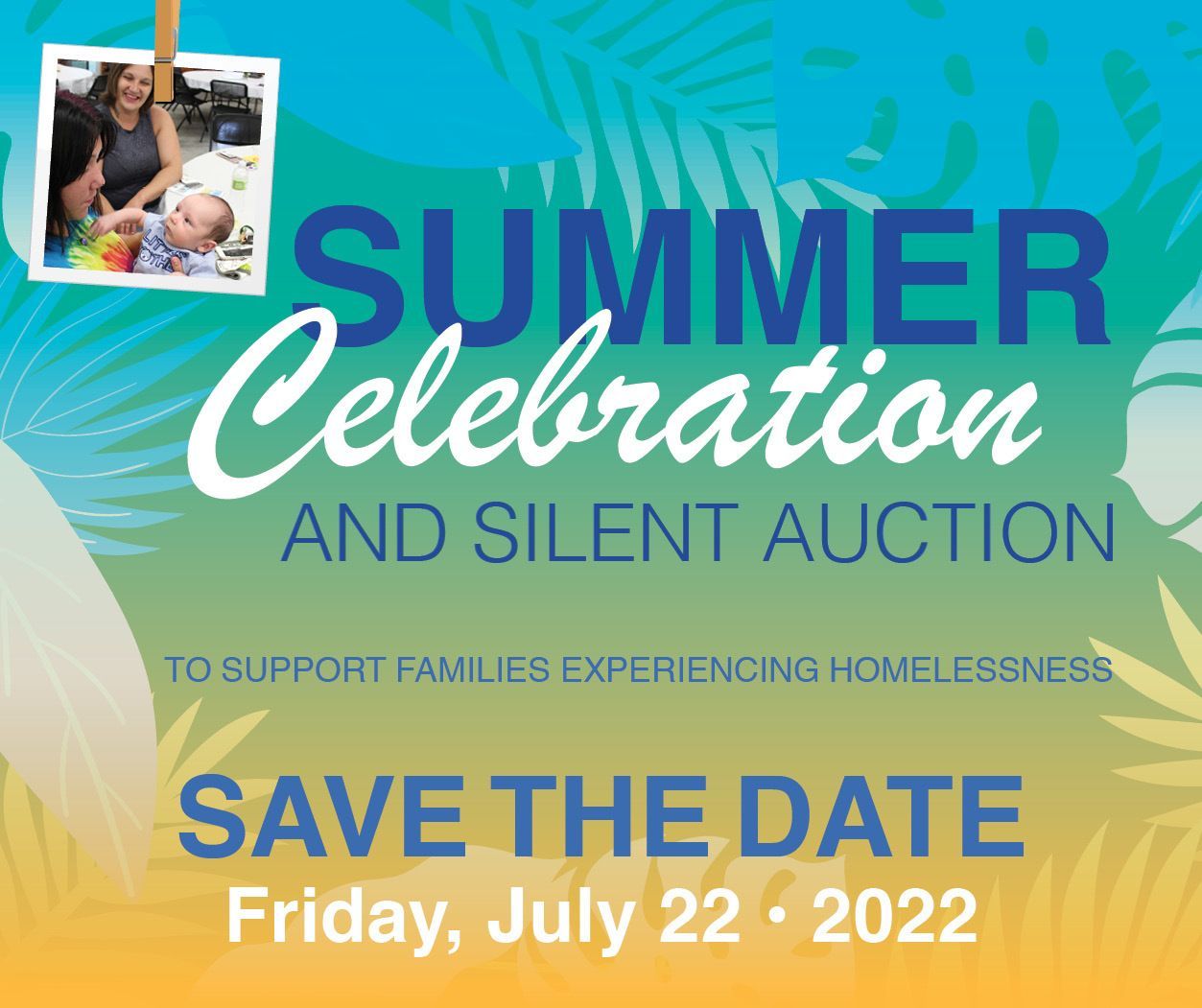 2022 Summer Celebration and Silent Auction
