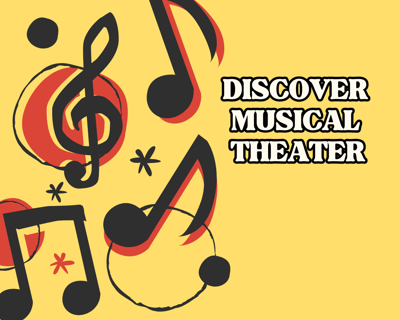 Discover Musical Theater