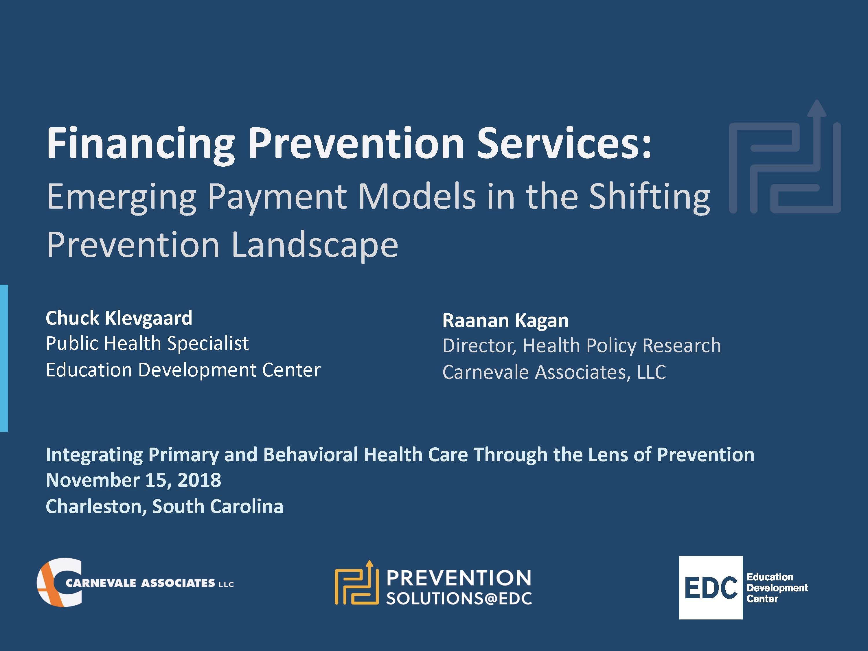 Emerging Payment Models in the Shifting Prevention Landscape