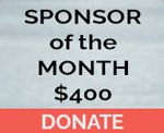 SPONSOR OF THE MONTH… $400