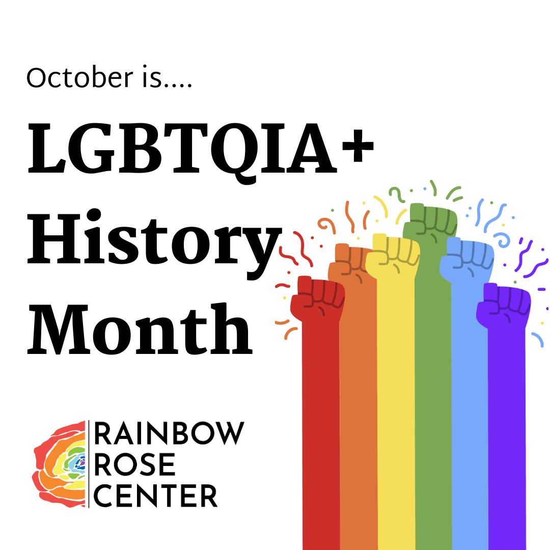 October is LGBTQIA+ History Month!