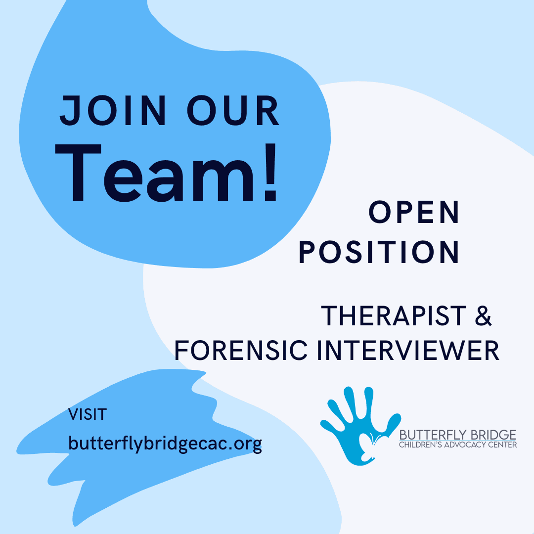 THERAPIST/FORENSIC INTERVIEWER (CLICK FOR MORE INFO)