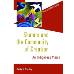 Shalom and the Community of Creation*