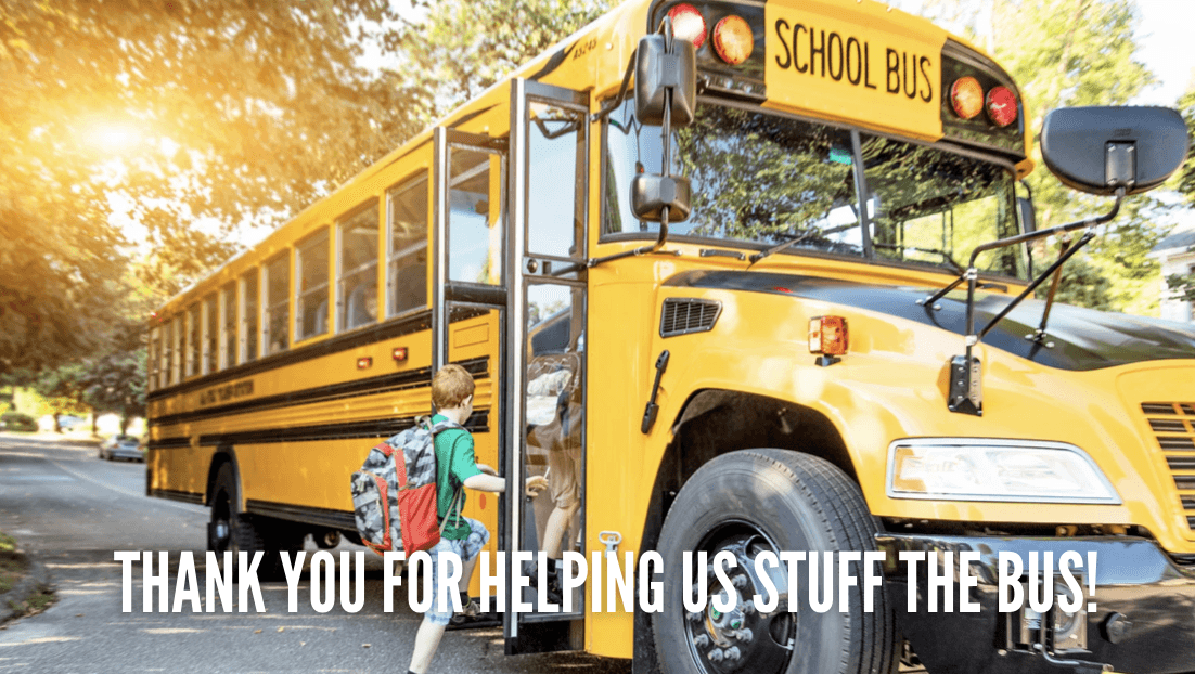 Thanks to You, We Stuffed the Bus!