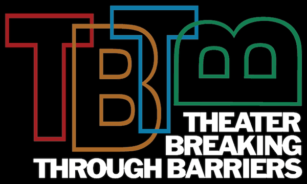 A logo that shows a black background with multi-colored bubbling letters that reads "TBTB.” Below the letters, there are words in a white font coloring that reads "Theater Breaking Through Barriers.”