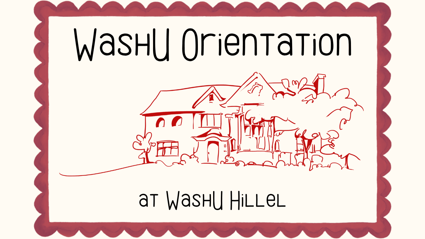 An line drawing of the WashU Hillel House with the text "WashU Orientation at WashU Hillel" surrounding it