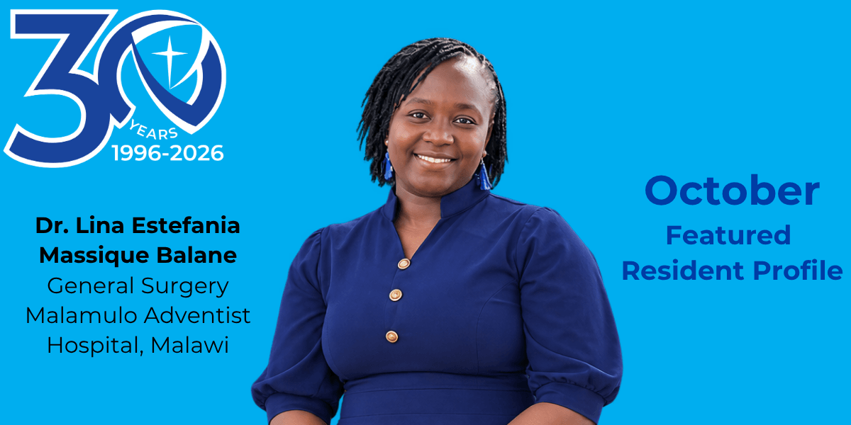 Dr. Lina Estefania Massique Balane*Malamulo Adventist Hospital, Malawi