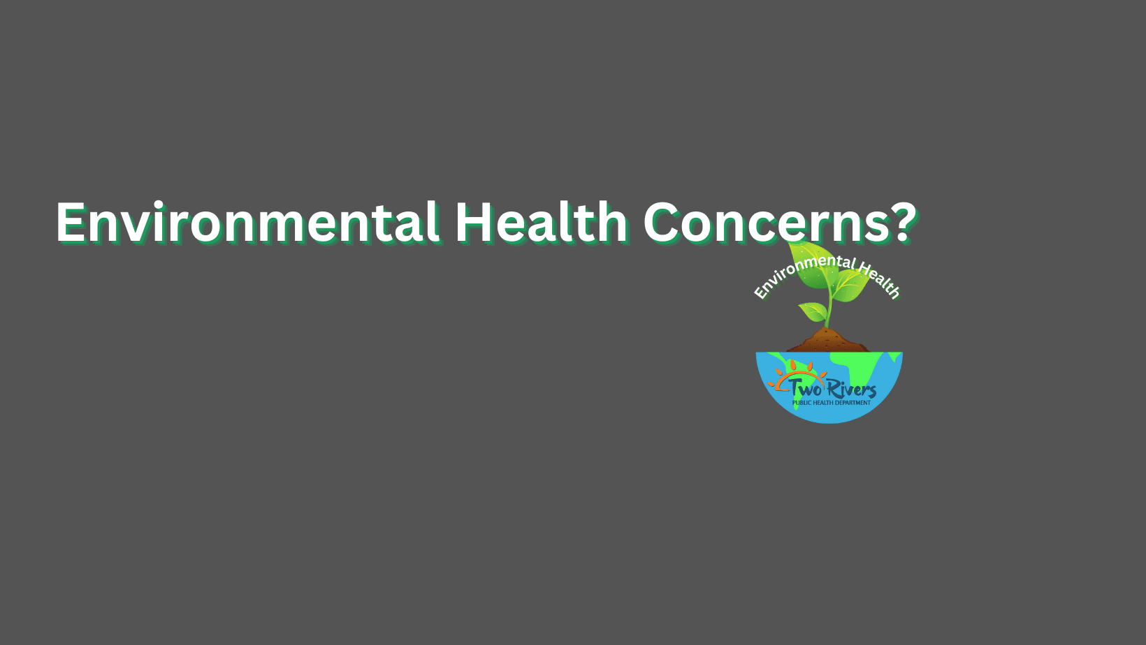 Environmental Health Concern Form