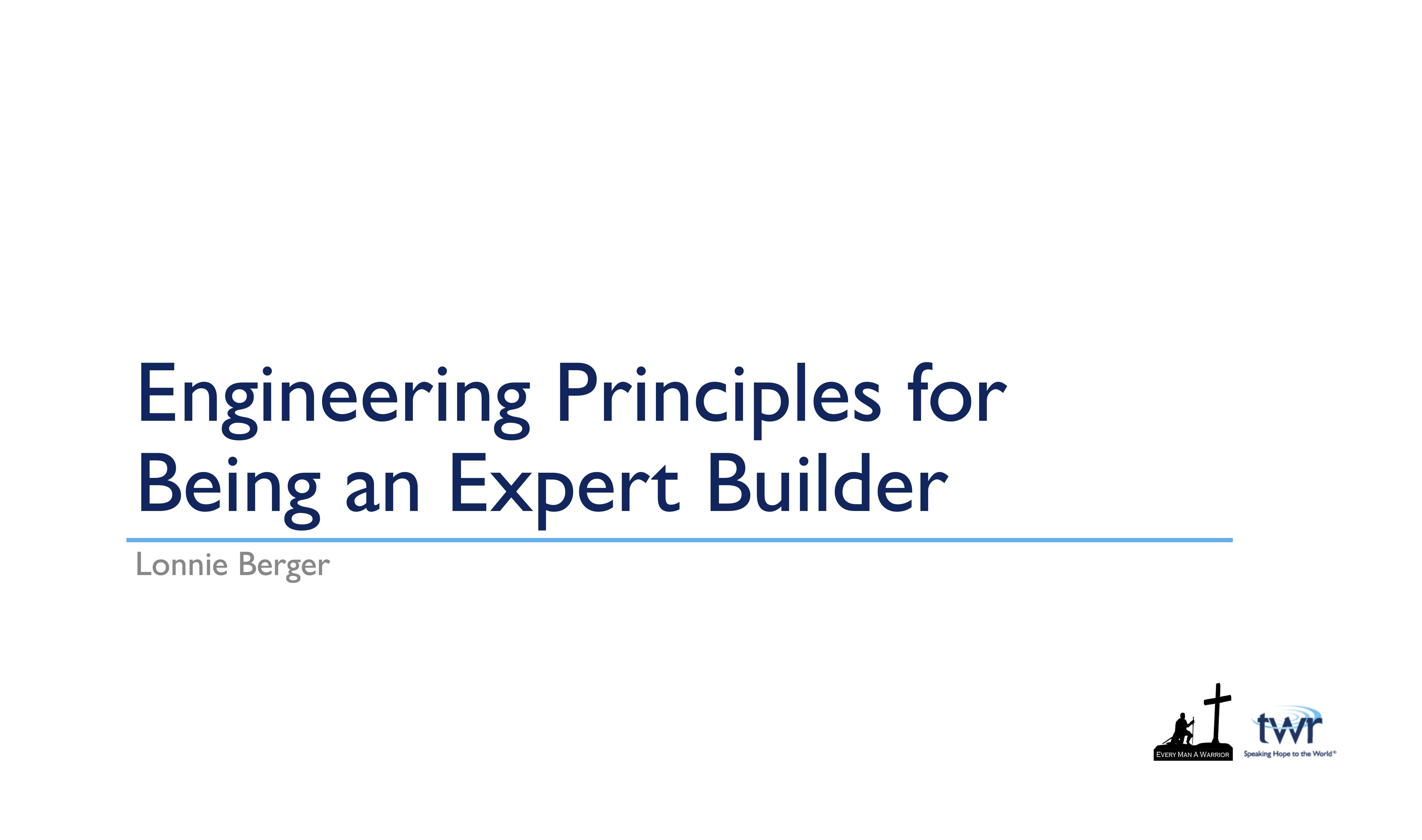 Engineering for Being an Expert Builder