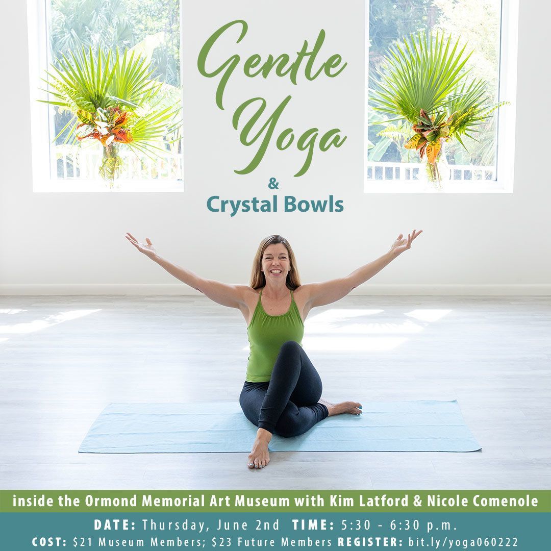 Gentle Yoga & Crystal Bowls