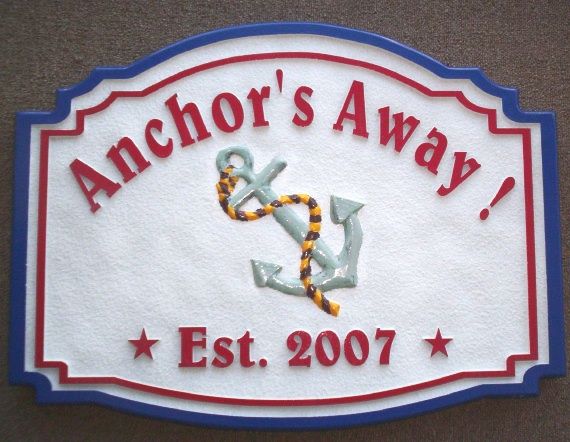 L21757 - Carved HDU Sign for a Coastal Home "Anchor's Away" , Featuring a 3-D Carved  Ship's Anchor,