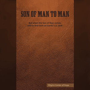Son of Man to Man