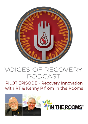 Voices of Recovery Pilot Episode