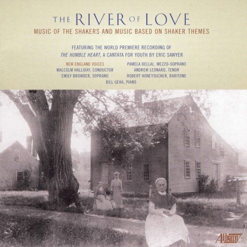 The River of Love: Music of the Shakers