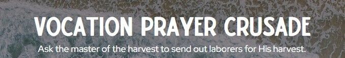 Vocations Prayer Crusade