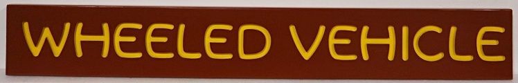 GA16595 - Carved and Sandblasted HDU Sign for "Wheeled Vehicle"