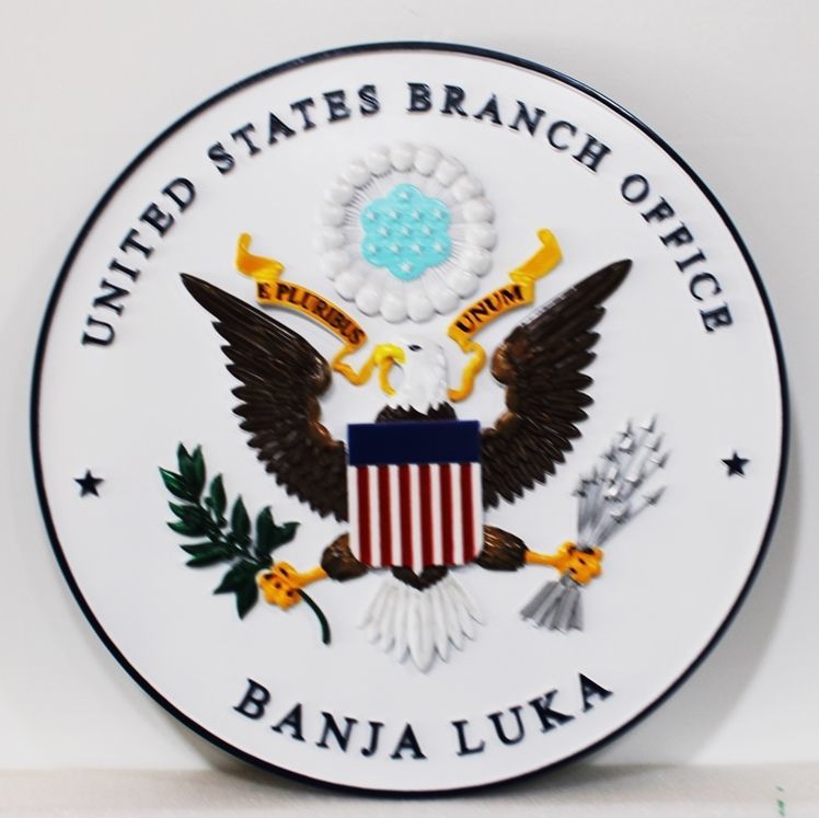 AP-3785 - Carved 3D HDU Plaque of the Seal of the US Embassy Branch Office, Bania Luka in Bosnia and  Herzegovina.   Artist Painted