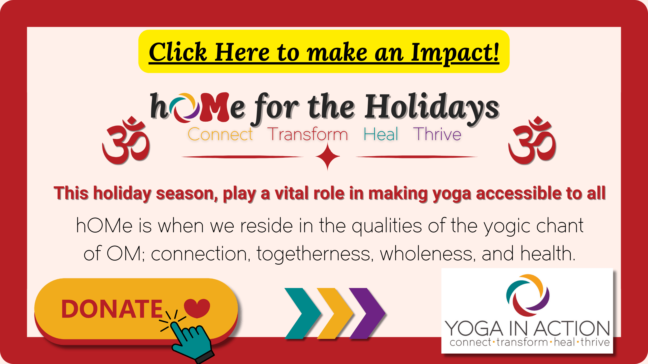 Image prompting donations for our year end giving campaign 'hOMe for the holidays'. Play a vital role in making yoga available to all.