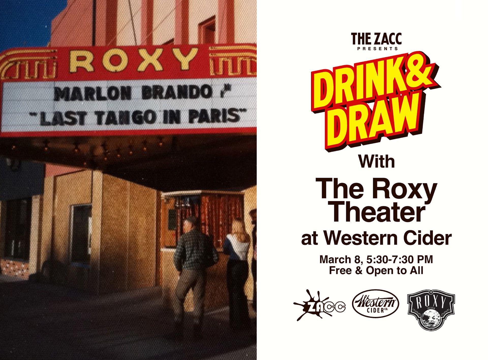 This month: Drink & Draw w/ The Roxy!