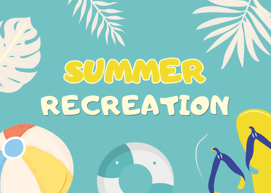 Summer Recreation