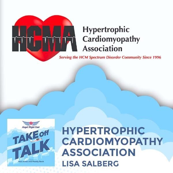 Take Off Talk with Angel Flight East | Lisa Salberg | Hypertrophic Cardiomyopathy Association