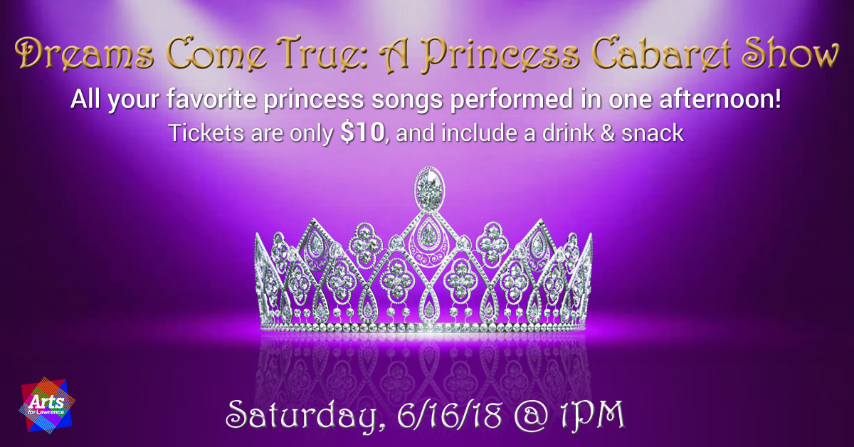 Dreams Come True: A Princess Cabaret Show