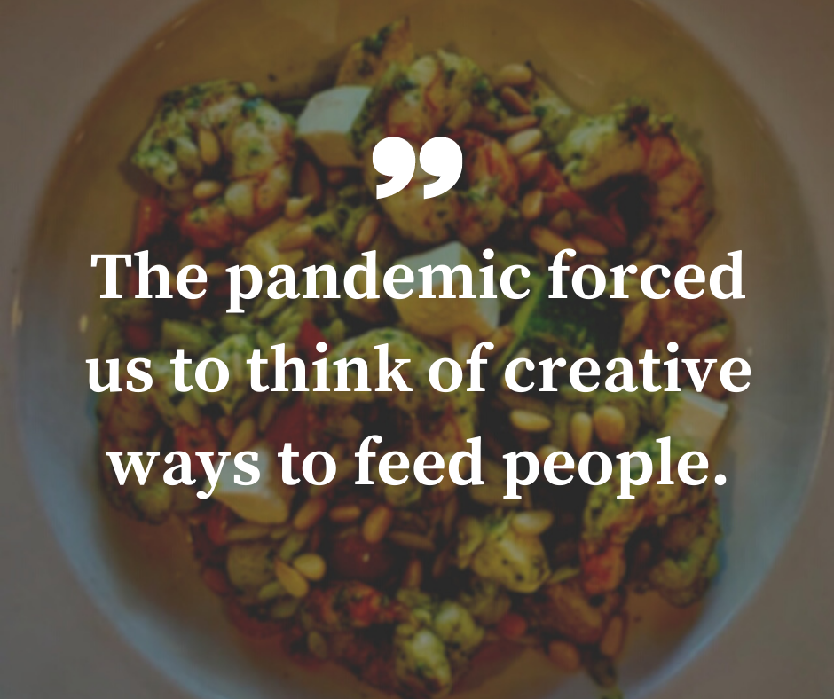 Background of a dish from Trio's restaurant with a pull quote in the foreground that reads: "The pandemic forced us to think of creative ways to feed people."