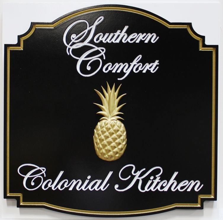 Q25010 - Carved Engraved HDU Sign for Southern Comfort Colonial Kitchen, with Pineapple Carved in 3-D Bas-Relief